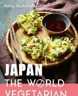 Vegetariánska kuchyňa Japan: The World Vegetarian - Reiko Hashimoto
