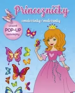 Nalepovačky, vystrihovačky, skladačky Princezničky – maľovanky modrý zošit (+ pop-up samolepky) - Kolektív autorov