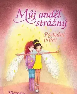 Pre dievčatá Můj anděl strážný - Poslední přání - Victoria Schwabová