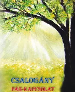 Ezoterika - ostatné Csalogány - Pár-kapcsolat (utazók) - Orosz Zsolt Csalogány