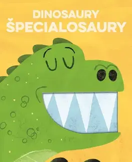 Pre deti a mládež - ostatné Moja kniha o hlučných tvoroch plná prekvapení: Dinosaury