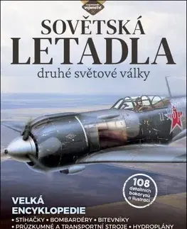 Armáda, zbrane a vojenská technika Sovětská letadla druhé světové války - Edward Ward