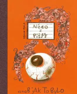 Young adults Něco z Pišty - Roman Fiala