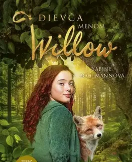Fantasy, upíri Dievča menom Willow, 2. vydanie - Sabine Bohlmannová,Denisa Stareková