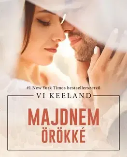 Romantická beletria Majdnem örökké - Vi Keelandová