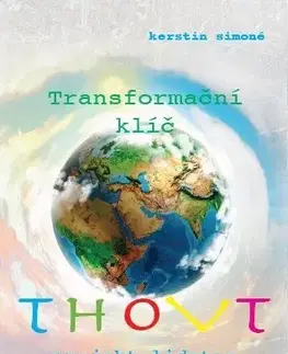 Ezoterika - ostatné Thovt - Transformační klíč - Kerstin Simoné
