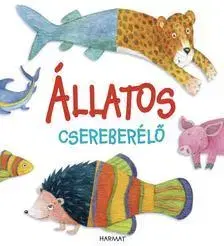 Rozprávky Állatos csereberélő - Kolektív autorov