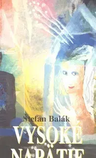 Poézia Vysoké napätie - Štefan Balák