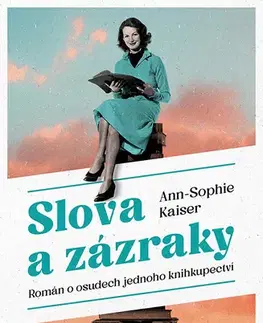 Romantická beletria Slova a zázraky - Ann-Sophie Kaiser