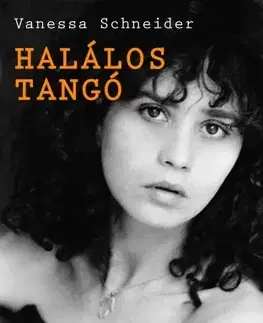 Film, hudba Halálos Tangó - Vanessa Schneider