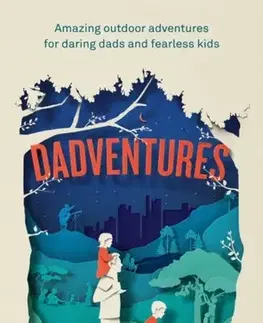 Šport Dadventures - Alexis Gregory