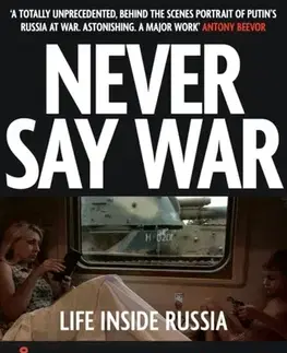 Biografie - ostatné Never Say War - Asne Seierstad