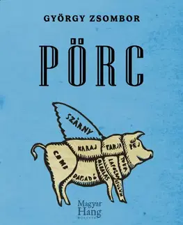 Národná kuchyňa - ostatné Pörc - György Zsombor
