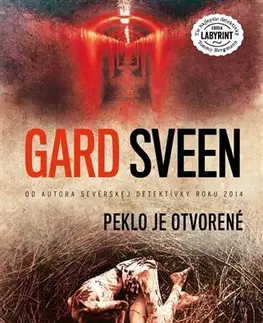 Detektívky, trilery, horory Peklo je otvorené - Gard Sveen