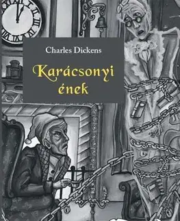 Svetová beletria Karácsonyi ének - Charles Dickens