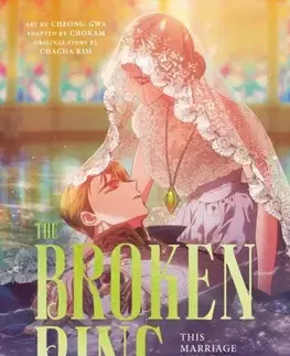 Manga The Broken Ring: This Marriage Will Fail Anyway, Volume 3 - CHACHA KIM