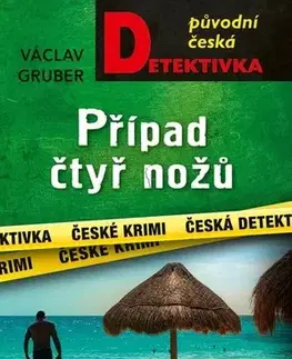 Detektívky, trilery, horory Případ čtyř nožů - Václav Gruber