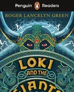 Zjednodušené čítanie Penguin Readers Starter Level: Loki and the Giants - Green Roger Lancelyn