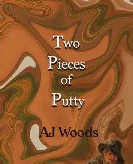 Detektívky, trilery, horory Two Pieces of Putty - A.J.A. Woods