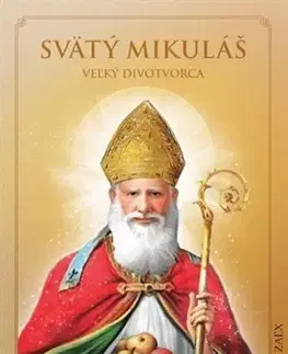 Náboženstvo Svätý Mikuláš - Veľký divotvorca