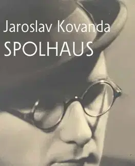 Česká beletria Spolhaus - Jaroslav Kovanda