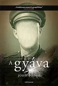 Beletria - ostatné A gyáva - John Boyne