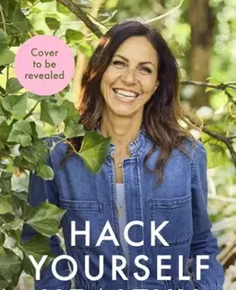 Zdravie, životný štýl - ostatné Hack Yourself Healthy - Julia Bradbury
