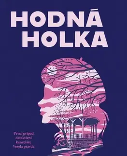 Sci-fi a fantasy Hodná holka - Kristýna Sněgoňová