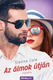 Erotická beletria Az álmok útján - Sienna Cole
