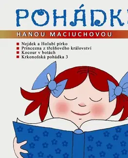 Rozprávky SUPRAPHON a.s. Pohádky s Hanou Maciuchovou