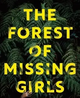 Detektívky, trilery, horory The Forest of Missing Girls - Nichelle Giraldes