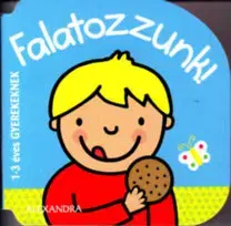 Leporelá, krabičky, puzzle knihy Falatozzunk! - 1-3 éves gyerekeknek
