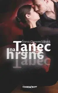 Slovenská beletria Tanec na hrane - Števa Opremčáková