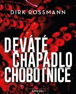 Detektívky, trilery, horory Deváté chapadlo chobotnice - Dirk Rossmann