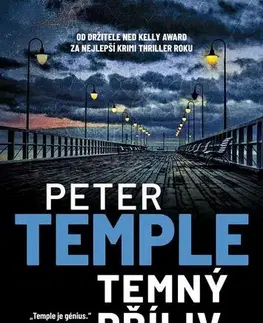 Detektívky, trilery, horory Temný příliv - Peter Temple