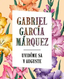 Svetová beletria Uvidíme sa v auguste - Gabriel García Márquez