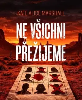 Detektívky, trilery, horory Ne všichni přežijeme - Kate Alice Marshall