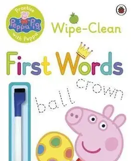 V cudzom jazyku Peppa Pig: Practise with Peppa - Wipe-Clean First Words