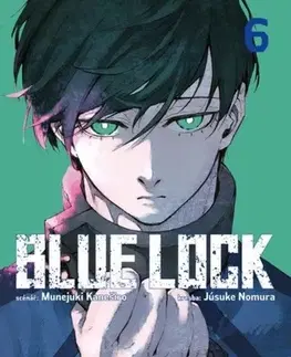 Manga Blue Lock 6 - Muneyuki Kaneshiro,Yusuke Nomura,Anna Křivánková