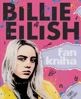 Umenie Billie Eilish: Fankniha (100% neoficiální) - Sally Morganová
