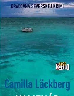 Detektívky, trilery, horory Kamenár - Camilla Läckberg,Mária Bratová