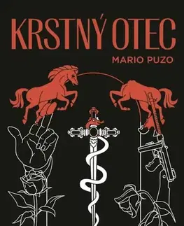 Detektívky, trilery, horory Krstný otec, 5. vydanie - Mario Puzo,Tatiana Ruppeldtová