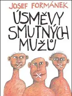 Východné náboženstvá Úsměvy smutných mužů - Josef Formánek