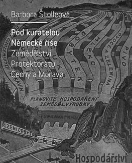 História - ostatné Pod kuratelou Německé říše - Barbora Štolleová