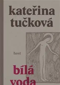 Česká beletria Bílá Voda - Kateřina Tučková