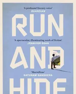 Svetová beletria Run And Hide - Pankaj Mishra