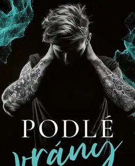 Romantická beletria Podlé Vrány - Elena Lawson
