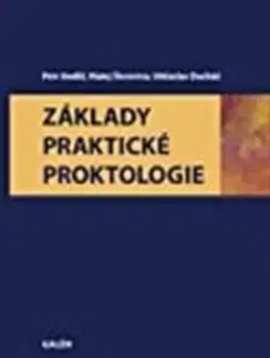 Medicína - ostatné Základy praktické proktologie - Kolektív autorov
