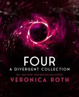 Fantasy, upíri Four: A Divergent Collection - Veronica Roth