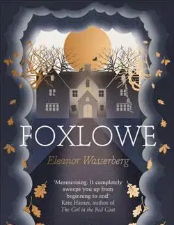 Cudzojazyčná literatúra Foxlowe - Eleanor Wasserberg
